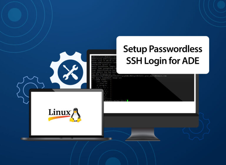 How to Setup Passwordless SSH Login for ADE - Tech Blogs
